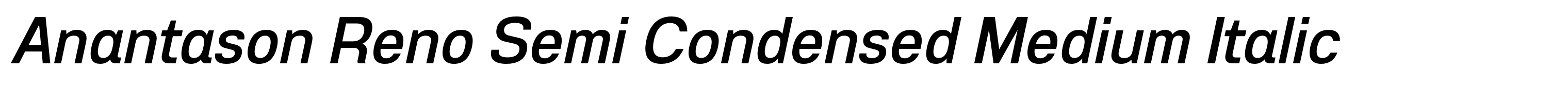 Anantason Reno Semi Condensed Medium Italic